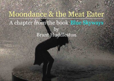 Moondance & the Meat Eater